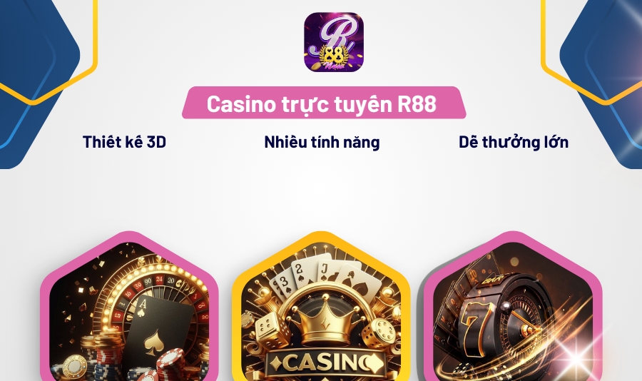 Trải nghiệm kỳ diệu khi chơi casino trực tuyến R88